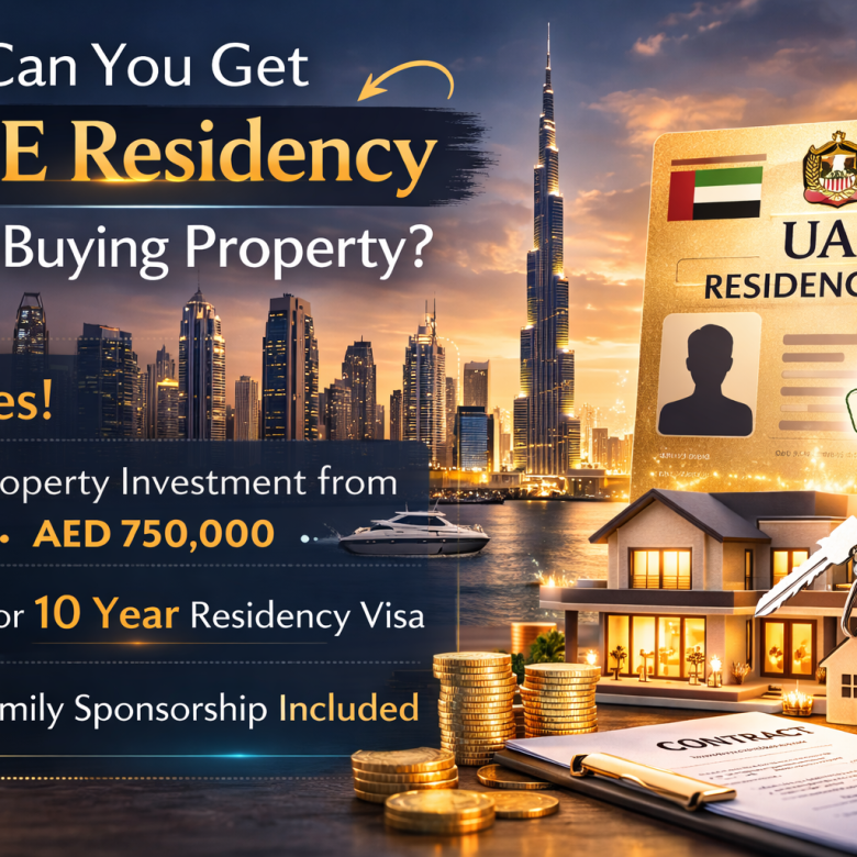 Can You Get UAE Residency by Buying Property? (2026 Guide)